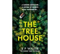 B P Walter – The Treehouse – Poche