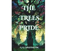 The Trees of Pride: The 1922 English Literature Classics