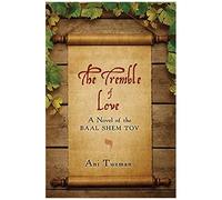 The Tremble Of Love