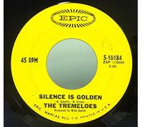 THE TREMELOES silence is golden / let your hair hang down 7" Used_VeryGood5-10184 Epic 45