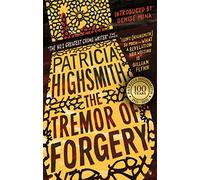 Patricia Highsmith – The Tremor of Forgery – A Virago Modern Classic