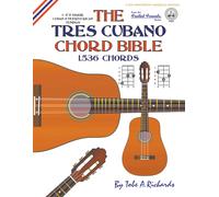 The Tres Cubano Chord Bible