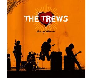 The Trews - Den of Thieves