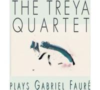 The Treya Quartet joue Gabriel Fauré