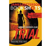 The Trial: A BookShot: A Women's Murder Club Story
