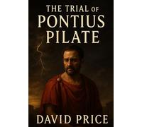 The Trial of Pontius Pilate