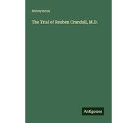 The Trial of Reuben Crandall, M.D.
