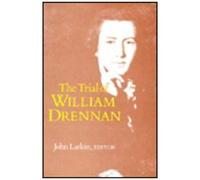 The Trial Of William Drennan