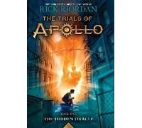 The Trials Of Apollo, Book One: The Hidden Oracle