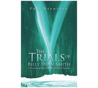 The Trials Of Billy Dean Smith