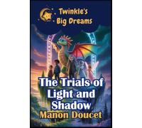 The Trials of Light and Shadow