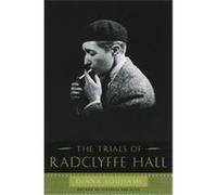 The Trials of Radclyffe Hall Diana Souhami (Auteur)