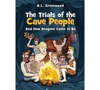 The Trials Of The Cave People