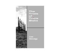 The Trials Of Tricia Blake
