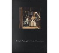 The Triangle of Representation Christopher Prendergast (Auteur)