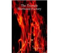The Triangle Shirtwaist Factory Barger, Charity (Auteur)