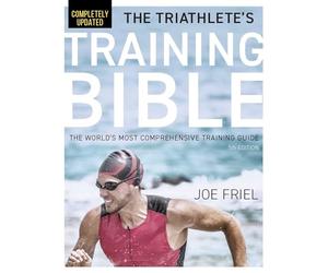 The Triathlete's Training Bible: The World's Most Comprehensive Training Guide, 5th Edition