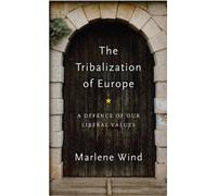 The Tribalization Of Europe