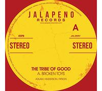 The Tribe of Good - Broken Toys