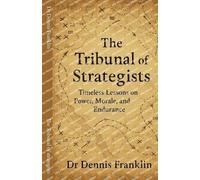 The Tribunal of strategists
