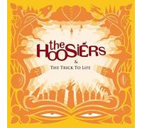 The Trick To Life by Hoosiers, The [Audio CD] NEUF
