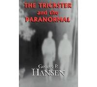 The Trickster And The Paranormal