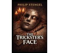 The Trickster’s Face