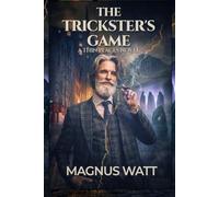 The Trickster's Game: A Thin Places Novel