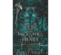 The Trickster's Heart: A Greek Gods Romance