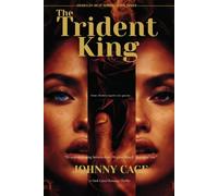 The Trident King: A Dark Cartel Romance Thriller