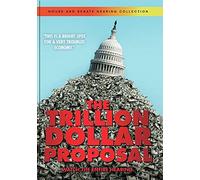 The Trillion Dollar Proposal [Dvd]