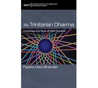 The Trinitarian Dharma: Contributing to the Mosaic of Global Christianity