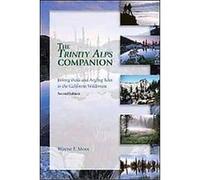 The Trinity Alps Companion Wayne F. Moss (Auteur)