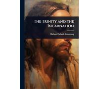 The Trinity and the Incarnation