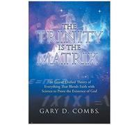 The Trinity Is The Matrix