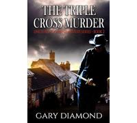 The Triple Cross Murder