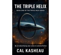 The Triple Helix: Book One of the Triple Helix Series