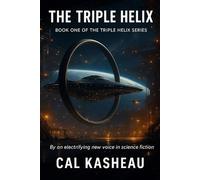 The Triple Helix: Book One of the Triple Helix Series