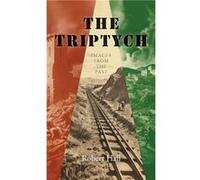 The Triptych by Robert Hall Robert Hall (Auteur)
