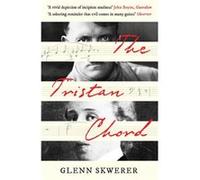 The Tristan Chord by Glenn Skwerer Unknown (Auteur)