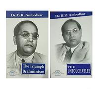 The Triumph of Brahminism + The Untouchables