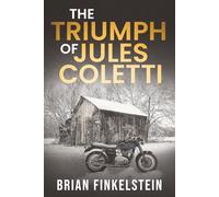 The Triumph of Jules Coletti