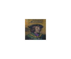 The Triumphs Of Maximilian : Chants & Musique Intrumentale Du 16éme Siecle Dir. Potter