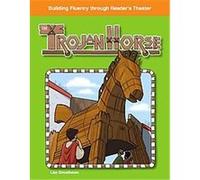 The Trojan Horse, Building Fluency Through Reader's Theater Lisa Greathouse (Auteur)