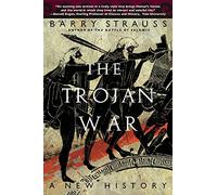 The Trojan War: A New History