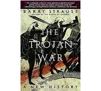 The Trojan War Barry Strauss (Auteur)