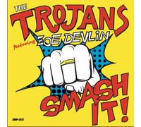 THE TROJANS - Smash It!