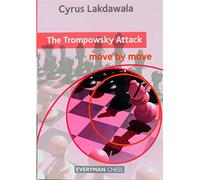 The Trompowsky Attack: Move by Move