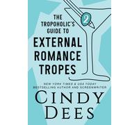 The Tropoholic's Guide To External Romance Tropes