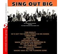 The Troubador Singers - Sing Out Big: The Most Popular Folk Music Hits (Digitally Remastered)